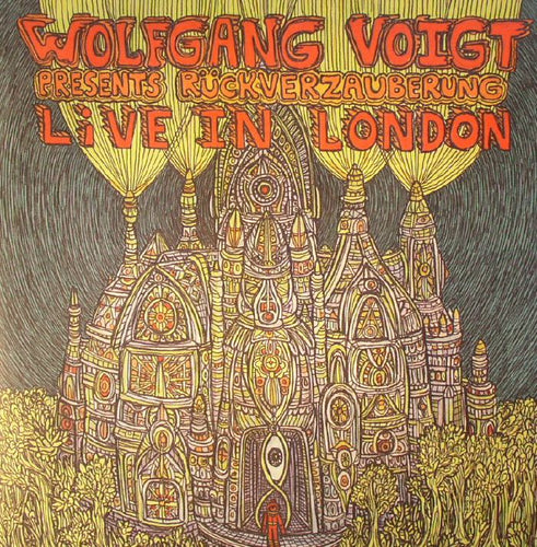 Wolfgang Voigt - Wolfgang Voigt presents Rückverzauberung live in London