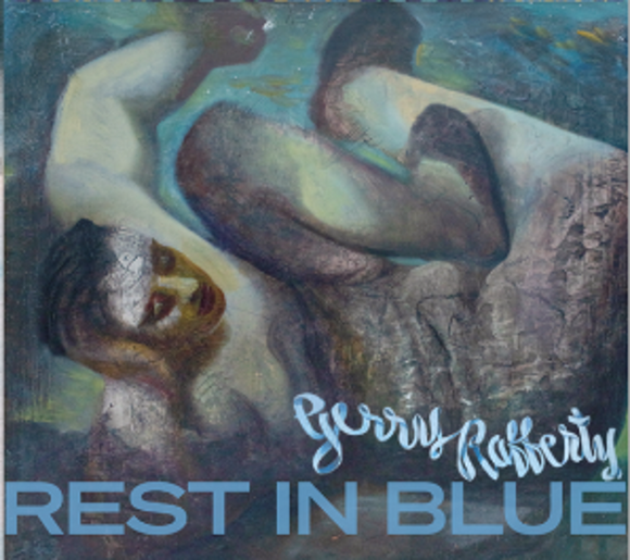 Gerry Rafferty - Rest In Blue [Softpak]