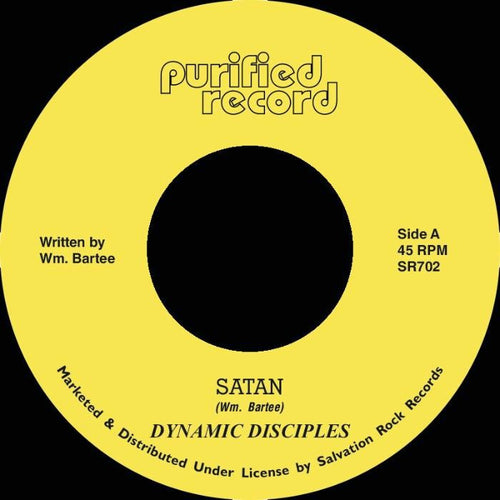 Dynamic Disciples - Satan / Sharing - Purified Record 7"