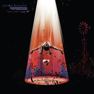 Jason Boland & The Stragglers - The Light Saw Me [Vinyl]