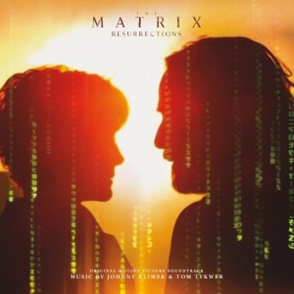 Composed by Johnny Klimek and Tom Tykwer - The Matrix Resurrections: Original Motion Picture Soundtrack