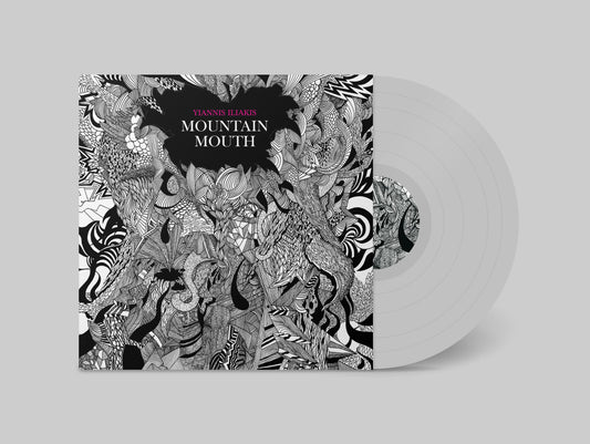 Yiannis Iliakis - Mountainmouth (Clear Vinyl + DL Code)