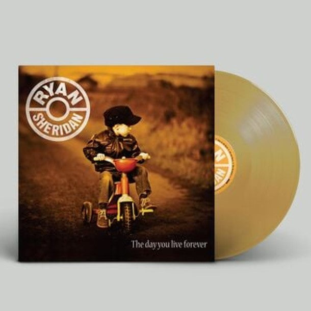 Ryan Sheridan - THE DAY YOU LIVE FOREVER [Gold vinyl]
