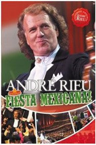 André Rieu – Fiesta Mexicana! [2DVD]