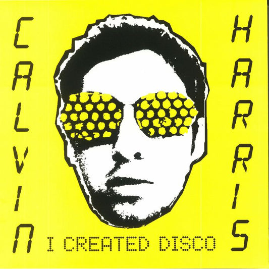 Calvin Harris - I Created Disco
