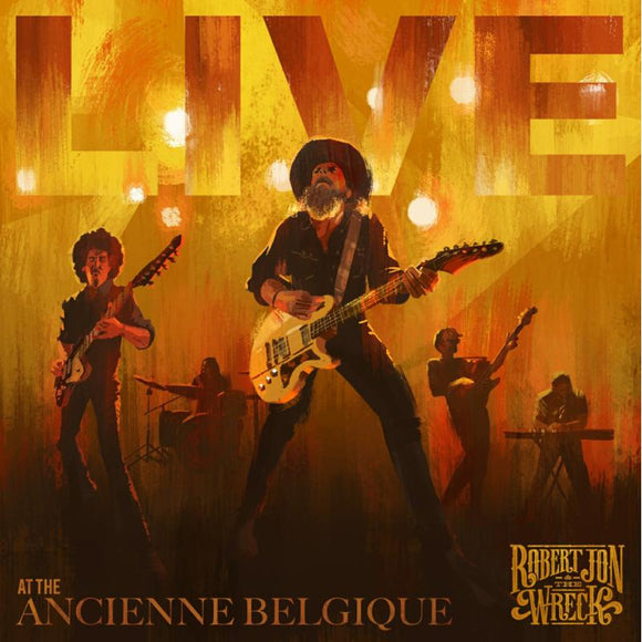 Robert Jon & The Wreck - Live at The Ancienne Belgique [CDDV]