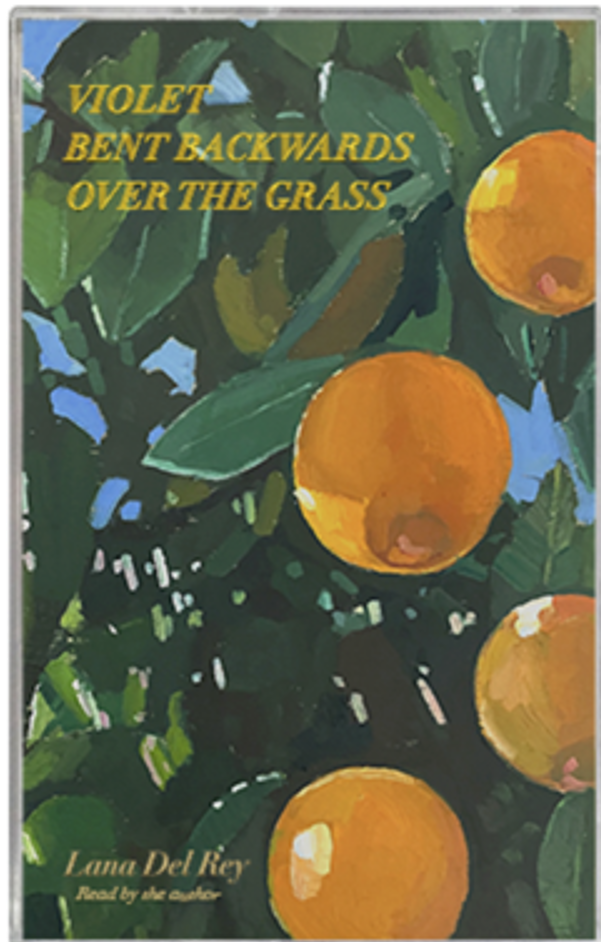 Lana Del Rey - Violet Bent Backwards Over The Grass [Cassette]