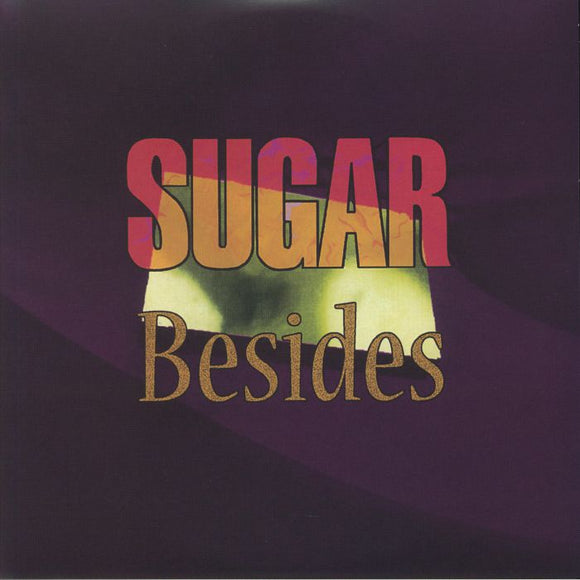 SUGAR - BESIDES [Clear Vinyl]
