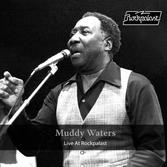Muddy Waters - Live At Rockpalast [2LP]