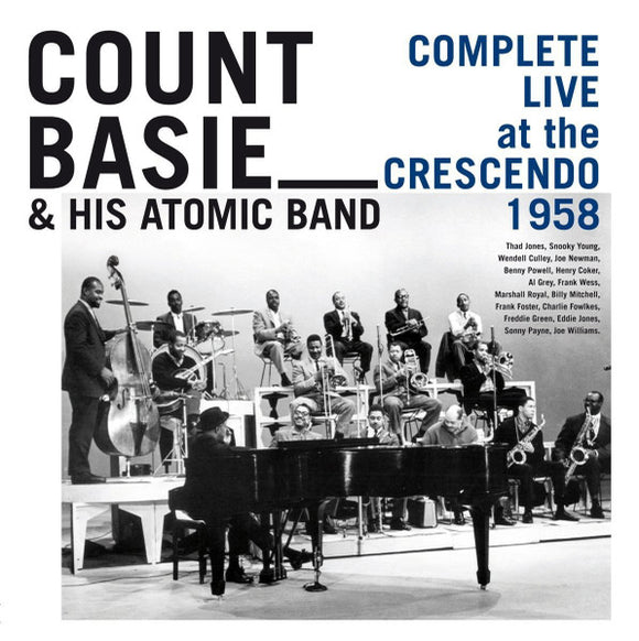 Count Basie & His Atomic Band - Complete Live At The Crescendo 1958 [5CD]