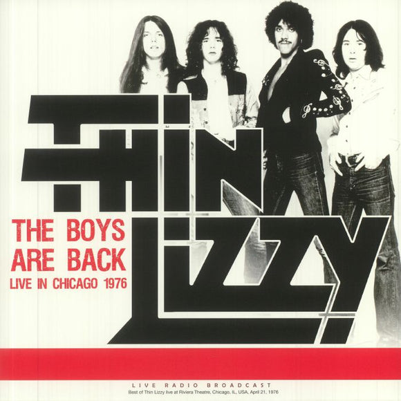 THIN LIZZY - The Boys Are Back Live In Chicago 1976