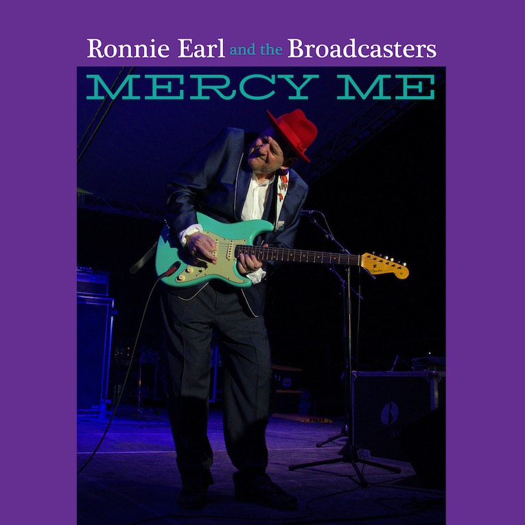 Ronnie Earl And The Broadcasters - Mercy Me [Translucent purple 180 G vinyl]