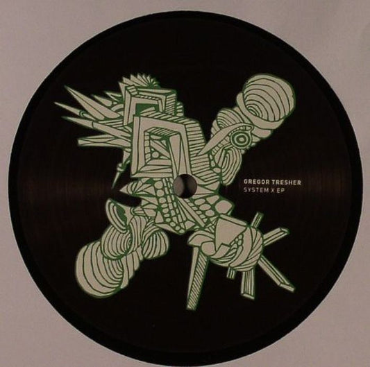 GREGOR TRESHER - SYSTEM X EP