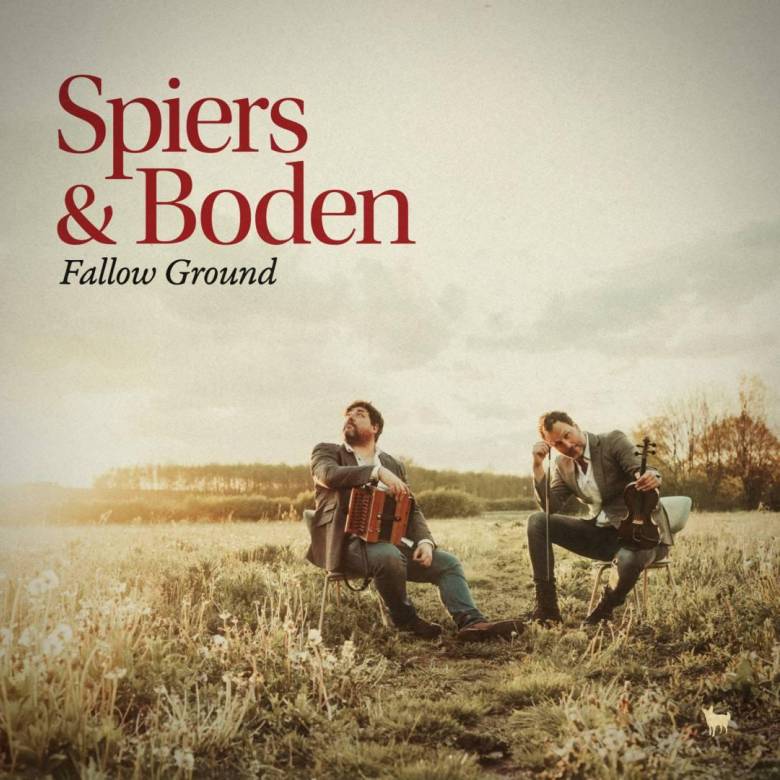 Spiers & Boden - Fallow Ground (LP)