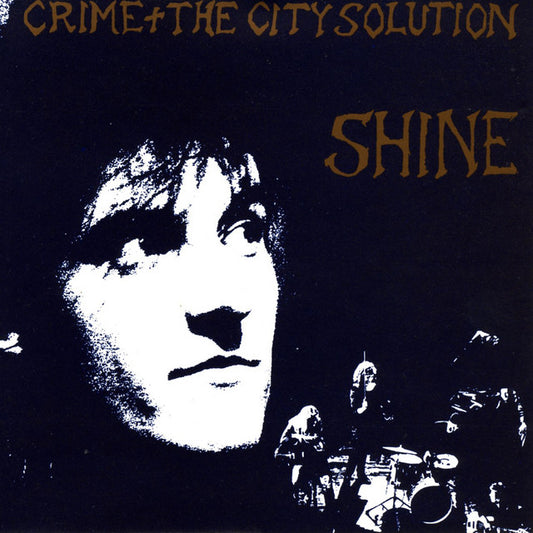 Crime & the City Solution - Shine [Gold coloured vinyl]
