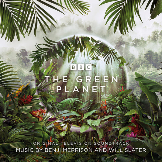 BENJI MERRISON WILL SLATER - THE GREEN PLANET - ORIGINAL TV SOUNDTRACK