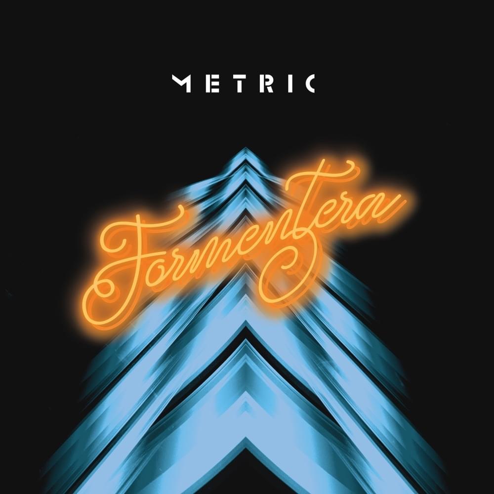 Metric - Formentera [Vinyl]