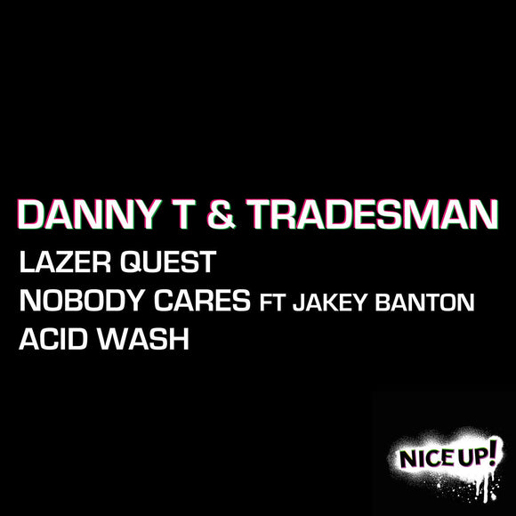 Danny T & Tradesman – Lazer Quest EP
