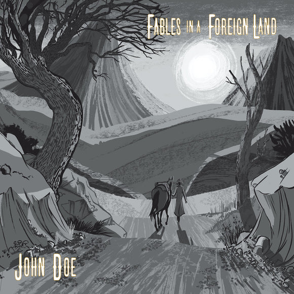John Doe - Fables in a Foreign Land [CD]