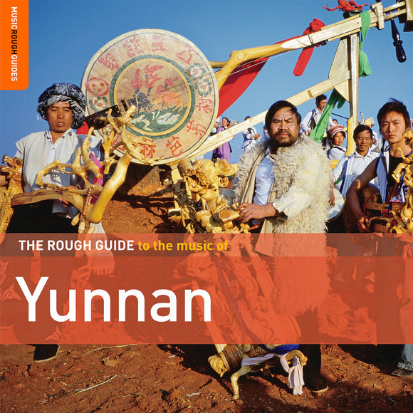 Various Artists - The Rough Guide to the Music of Yunnan