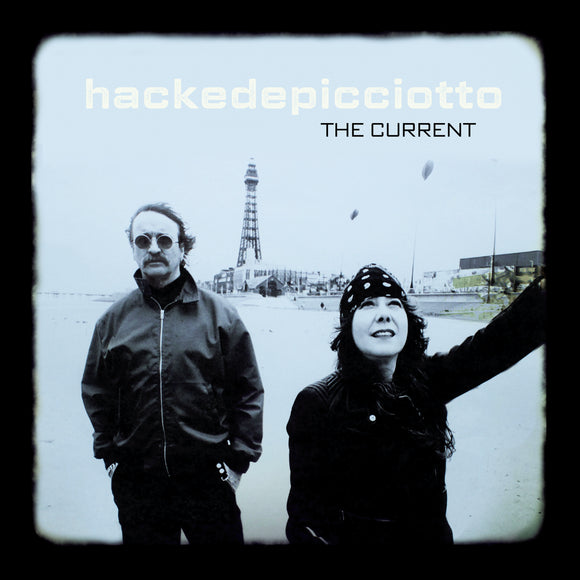 hackedepicciotto - THE CURRENT [CD]