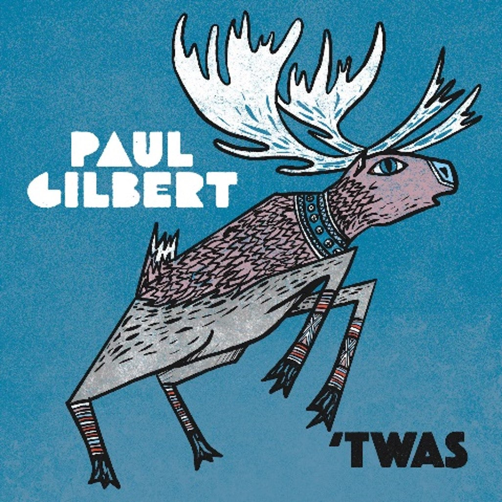 Paul Gilbert - 'TWAS