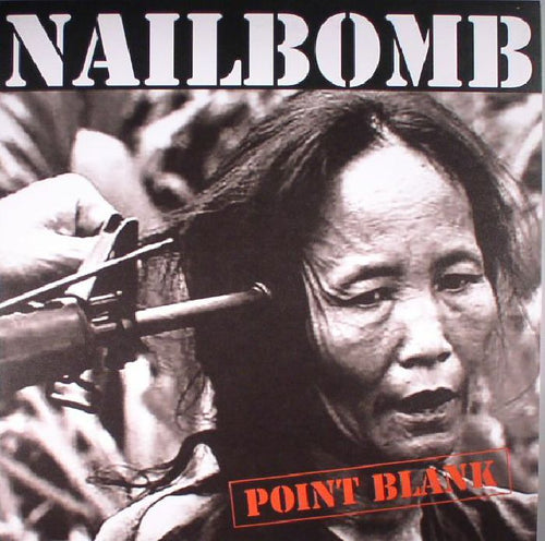 Nailbomb - Pointblank (1LP)
