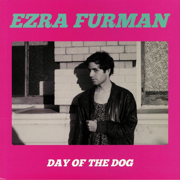 EZRA FURMAN - DAY OF THE DOG
