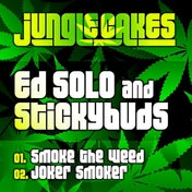 Smoke the Weed (Jungle Cakes Vinyl)