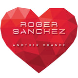Roger Sanchez - Another Chance – 20th Anniversary [7" Picture Disc](ONE PER PERSON)