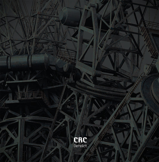CRC - Derelict EP