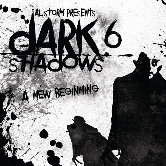 Al Storm - Dark Shadows 6 A New Beginning