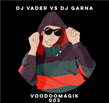 DJ VADER/DJ GARNA - VOODOOMAGIK 003