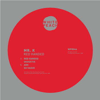 Mr. K - Red Handed