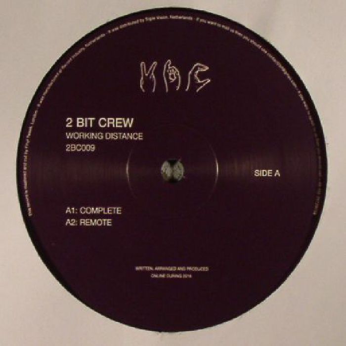 2 Bit Crew - Working Distance