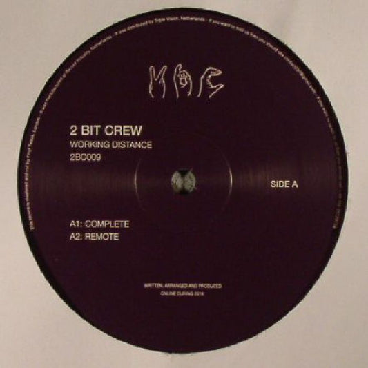 2 Bit Crew - Working Distance