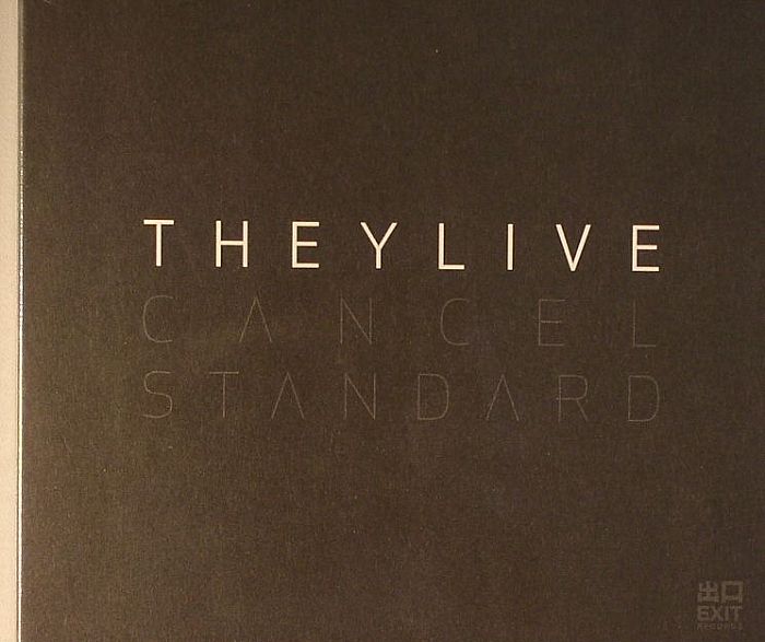 THEY LIVE - Cancel Standard