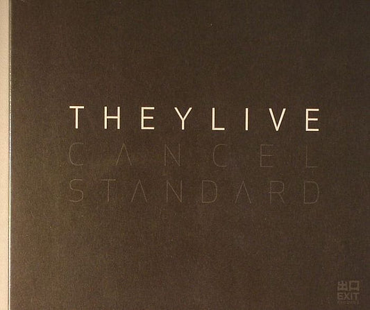THEY LIVE - Cancel Standard