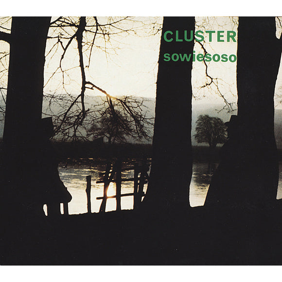 CLUSTER - SOWIESOSO [CD]