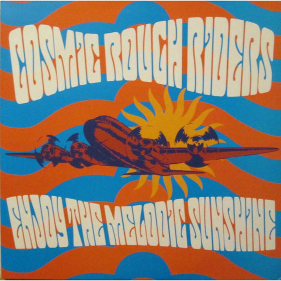 Cosmic Rough Riders - Enjoy The Melodic Sunshine [LP Orange Vinyl]