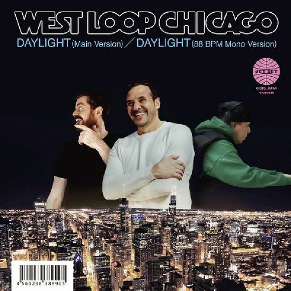 WEST LOOP CHICAGO - Daylight (Japanese reissue)