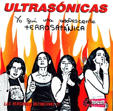 ULTRASONICAS - YO FUI UNA ADOLESCENTE TERROSATANICA