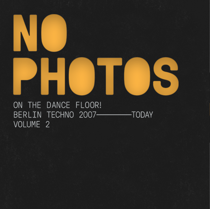 Various Artists - No Photos On The Dancefloor [2CD]