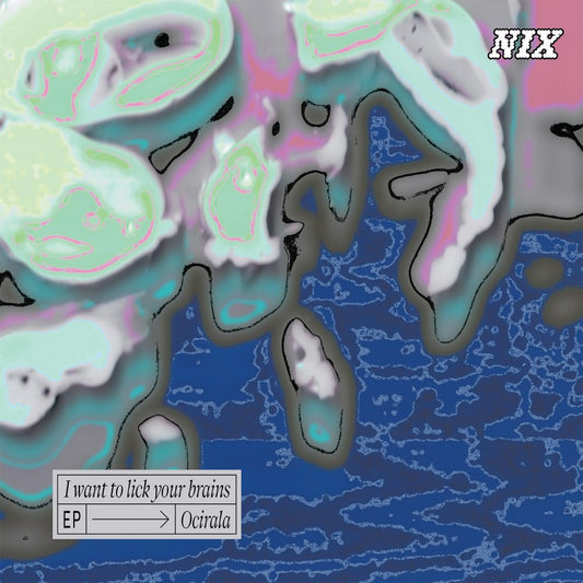 Ocirala - I Want To Lick Your Brains