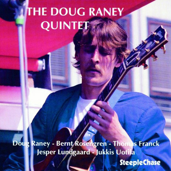 Doug Raney Quintet - The Doug Raney Quintet