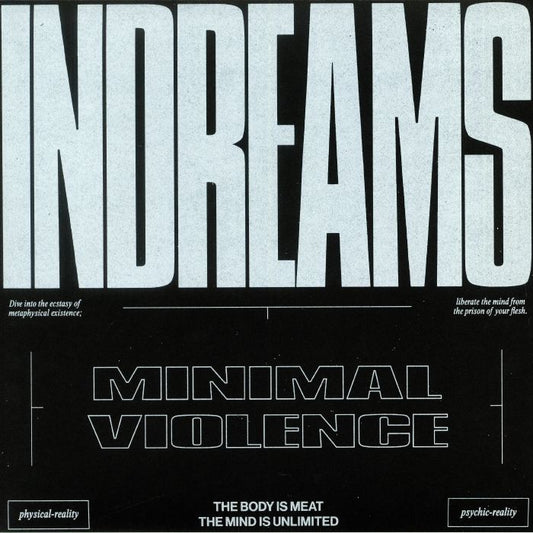 MINIMAL VIOLENCE - INDREAMS [Vinyl]
