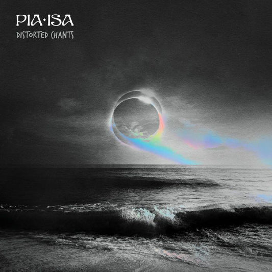 Pia Isa - Distorted Chants [CD]