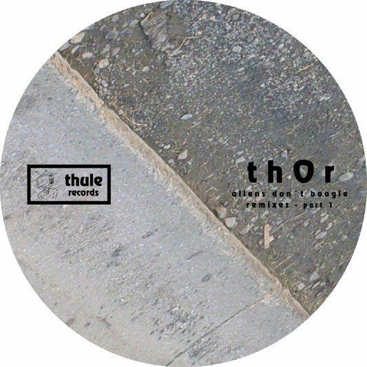 THOR - Aliens Don't Boogie Remixes Part 1 (Andrey Pushkarev, Waage, Mark & Matt Thibideau, Octal Industries)