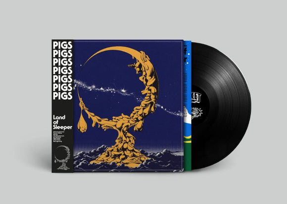 Pigs Pigs Pigs Pigs Pigs Pigs Pigs - Land of Sleeper [LP]
