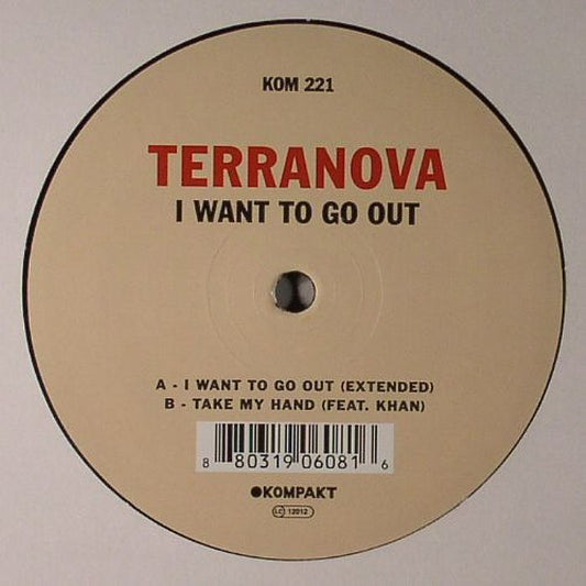 TERRANOVA - I WANT TO GO OUT